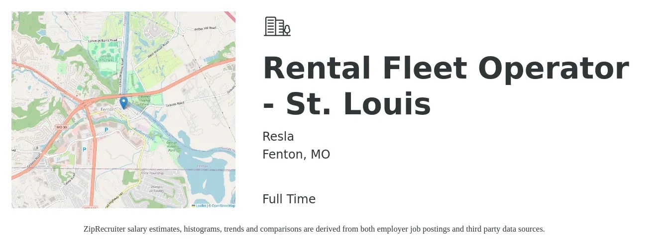 Resla job posting for a Rental Fleet Operator - St. Louis in Fenton, MO with a salary of $21 to $26 Hourly with a map of Fenton location.
