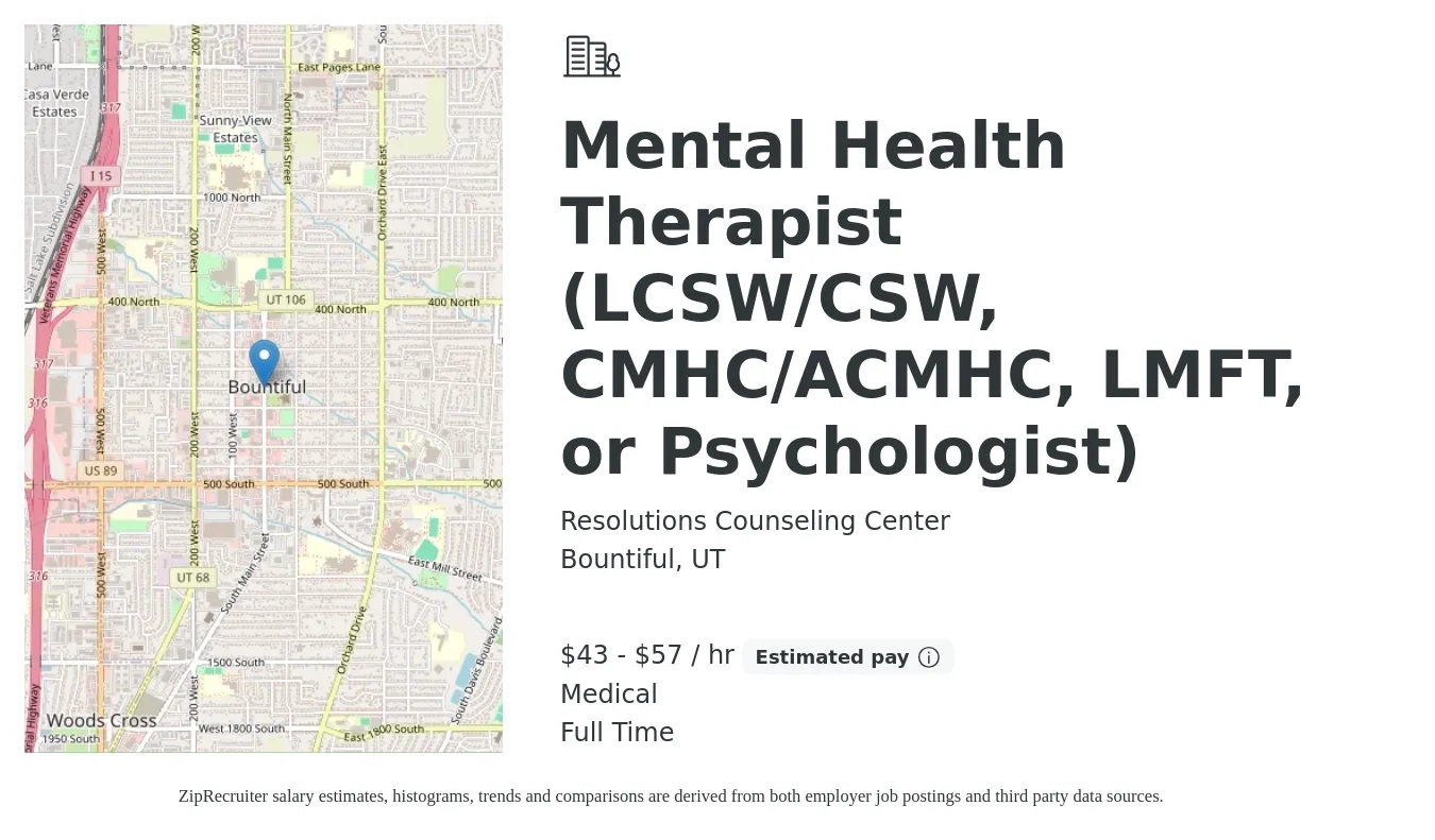 Resolutions Counseling Center job posting for a Mental Health Therapist (LCSW/CSW, CMHC/ACMHC, LMFT, or Psychologist) in Bountiful, UT with a salary of $45 to $60 Hourly and benefits including medical, and pto with a map of Bountiful location.