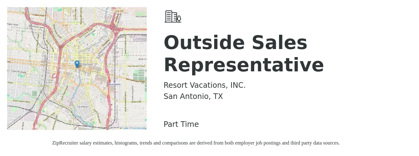 Resort Vacations, INC. job posting for a Outside Sales Representative in San Antonio, TX with a salary of $500 to $2,500 Weekly with a map of San Antonio location.