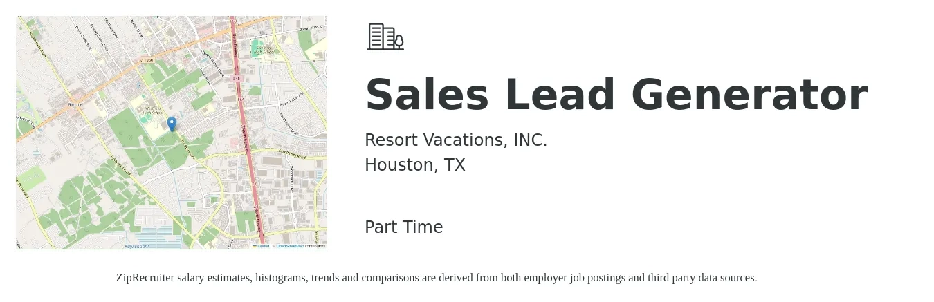 Resort Vacations, INC. job posting for a Sales Lead Generator in Houston, TX with a salary of $600 to $2,000 Weekly with a map of Houston location.