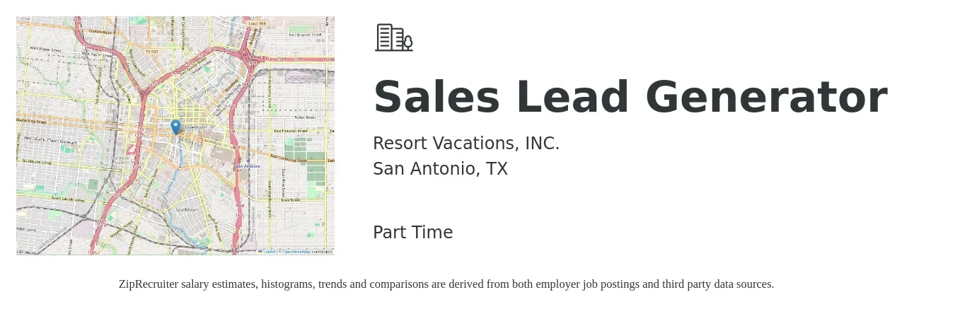 Resort Vacations, INC. job posting for a Sales Lead Generator in San Antonio, TX with a salary of $600 to $2,000 Weekly with a map of San Antonio location.