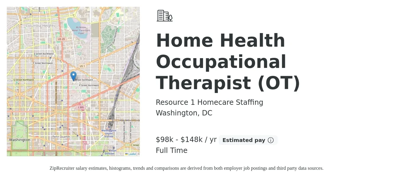 Resource 1 Homecare Staffing job posting for a Home Health Occupational Therapist (OT) in Washington, DC with a salary of $98,300 to $148,854 Yearly with a map of Washington location.