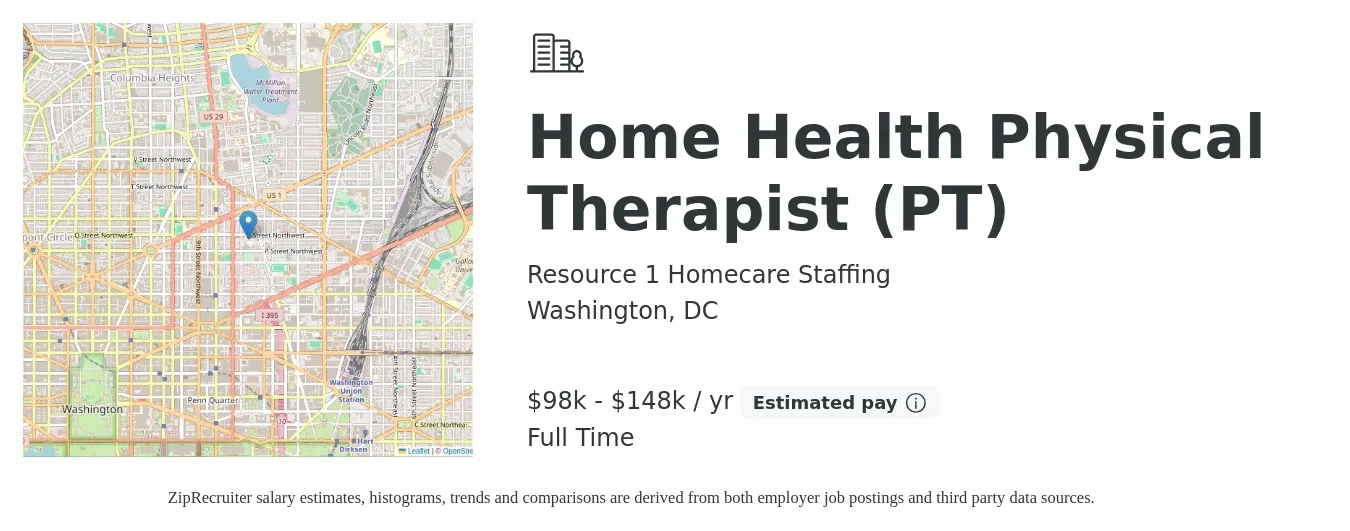 Resource 1 Homecare Staffing job posting for a Home Health Physical Therapist (PT) in Washington, DC with a salary of $98,300 to $148,854 Yearly with a map of Washington location.
