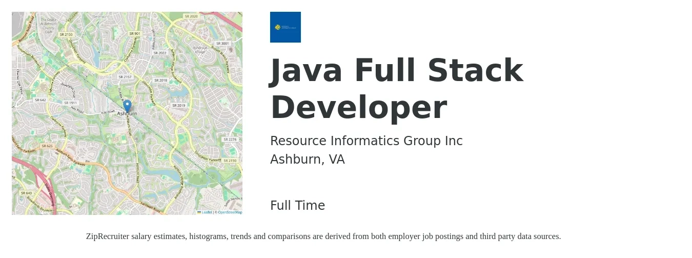 Resource Informatics Group Inc job posting for a Java Full Stack Developer in Ashburn, VA with a salary of $54 to $69 Hourly with a map of Ashburn location.