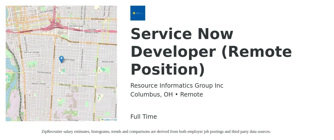 Resource Informatics Group Inc job posting for a Service Now Developer (Remote Position) in Columbus, OH with a salary of $52 to $72 Hourly with a map of Columbus location.
