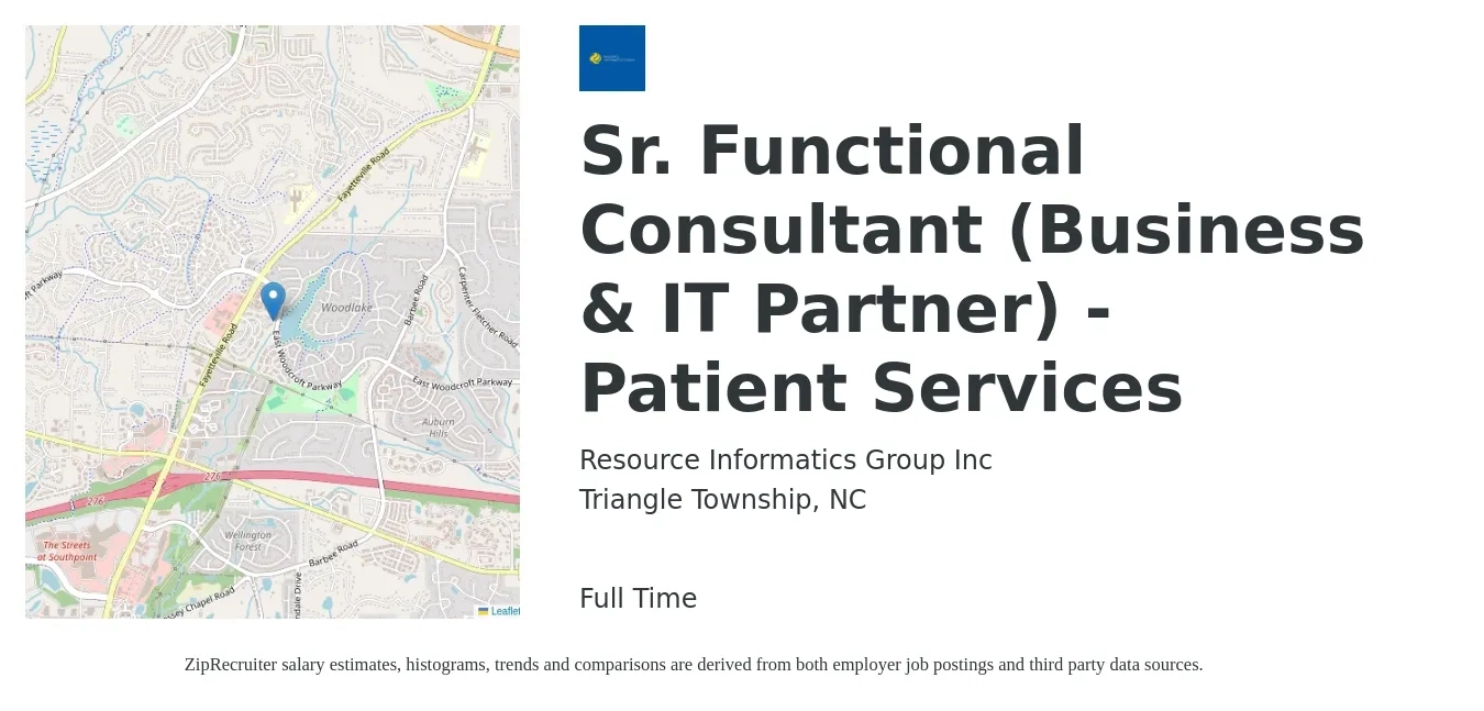 Resource Informatics Group Inc job posting for a Sr. Functional Consultant (Business & IT Partner) - Patient Services in Triangle Township, NC with a salary of $99,000 to $120,600 Yearly with a map of Triangle Township location.