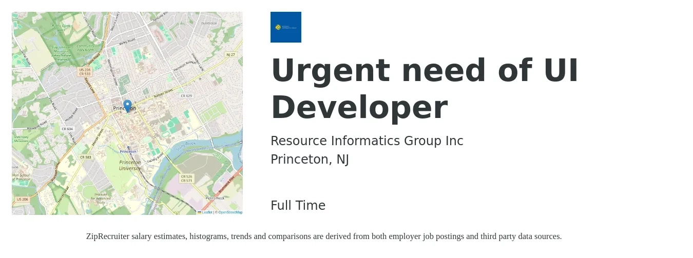 Resource Informatics Group Inc job posting for a Urgent need of UI Developer in Princeton, NJ with a salary of $52 to $68 Hourly with a map of Princeton location.