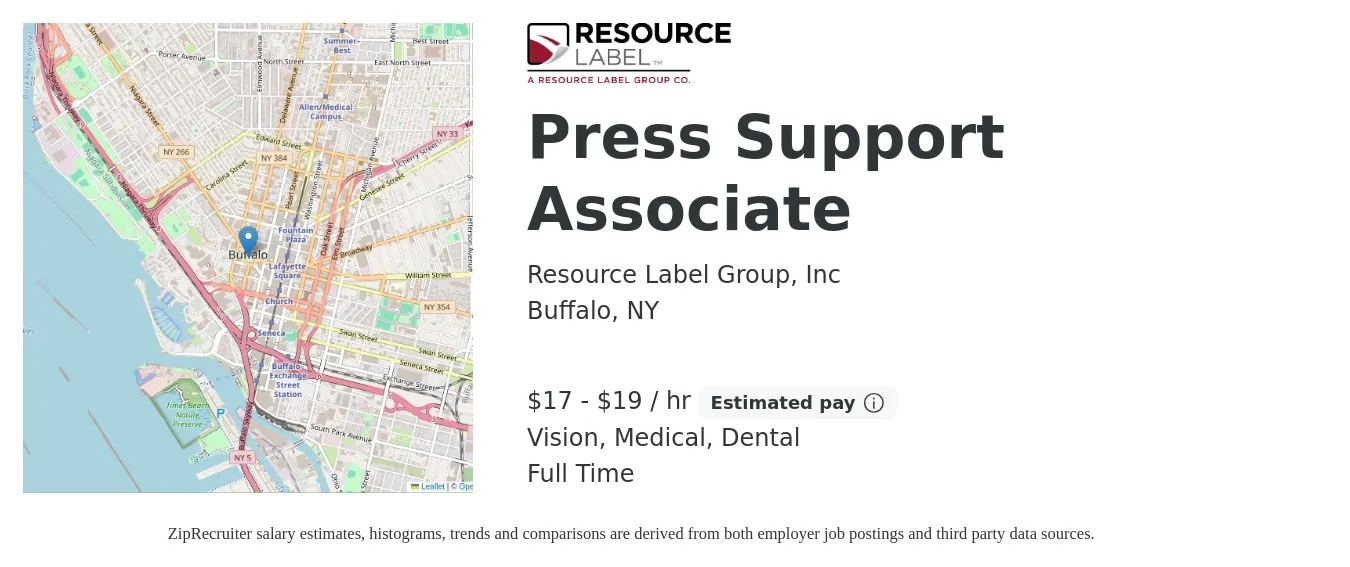 Resource Label Group job posting for a Press Support Associate in Buffalo, NY with a salary of $18 to $20 Hourly and benefits including retirement, vision, dental, life_insurance, medical, and pto with a map of Buffalo location.