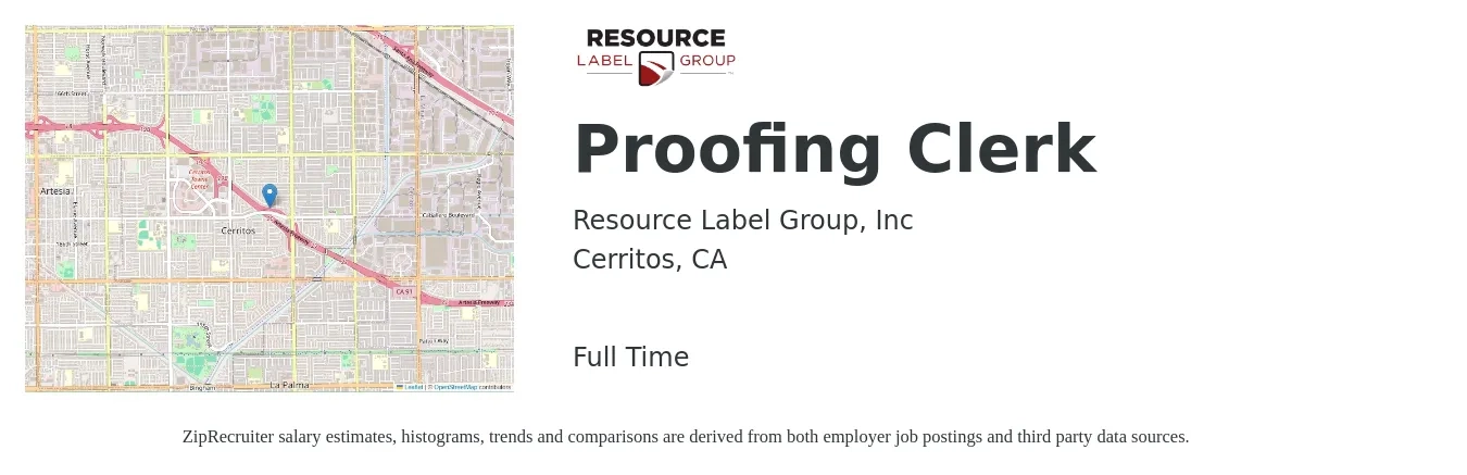 Resource Label Group, Inc job posting for a Proofing Clerk in Cerritos, CA with a salary of $18 to $24 Hourly with a map of Cerritos location.