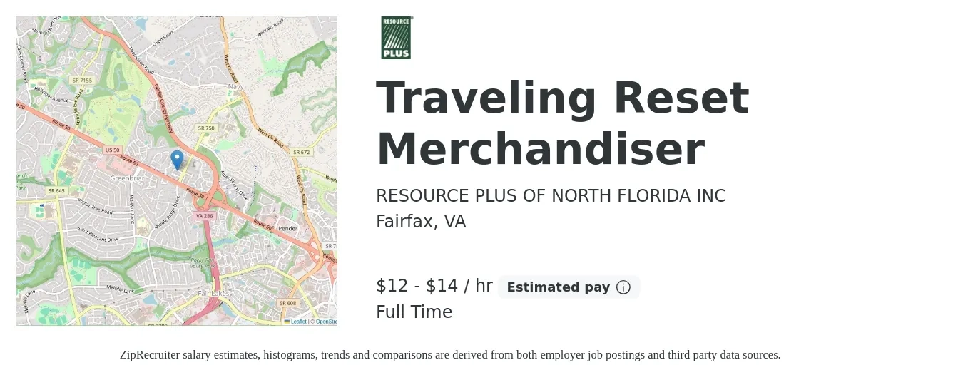 RESOURCE PLUS OF NORTH FLORIDA INC job posting for a Traveling Reset Merchandiser in Fairfax, VA with a salary of $14 to $15 Hourly with a map of Fairfax location.