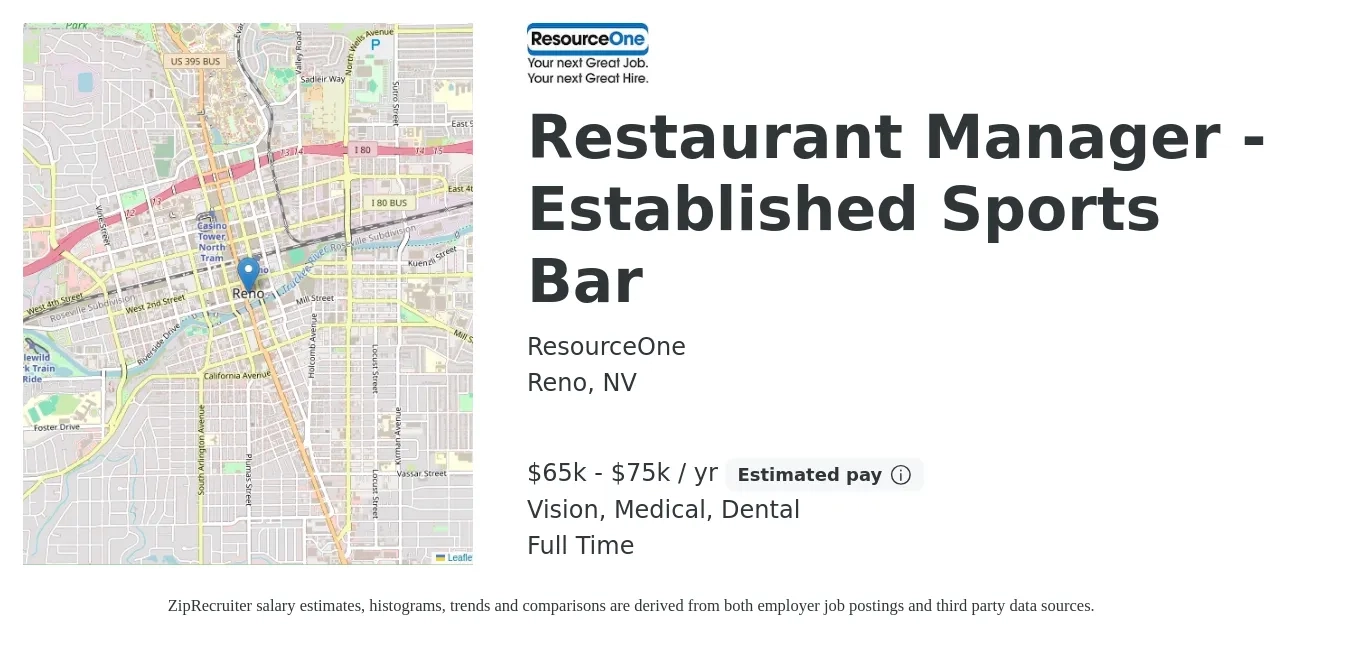 ResourceOne job posting for a Restaurant Manager - Established Sports Bar in Reno, NV with a salary of $65,000 to $75,000 Yearly and benefits including life_insurance, medical, pto, retirement, vision, and dental with a map of Reno location.
