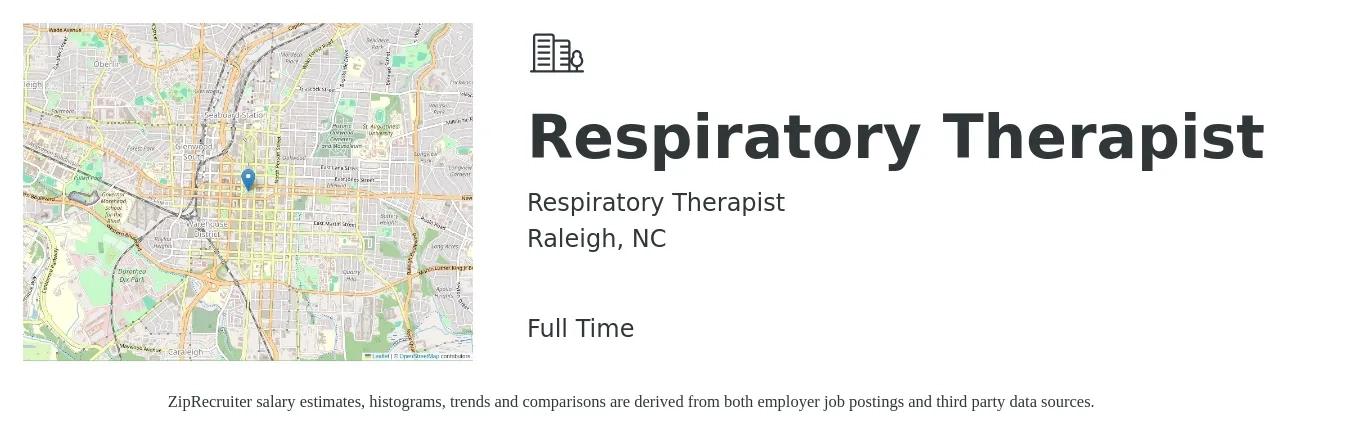 Respiratory Therapist job posting for a Respiratory Therapist in Raleigh, NC with a salary of $30 to $54 Hourly with a map of Raleigh location.