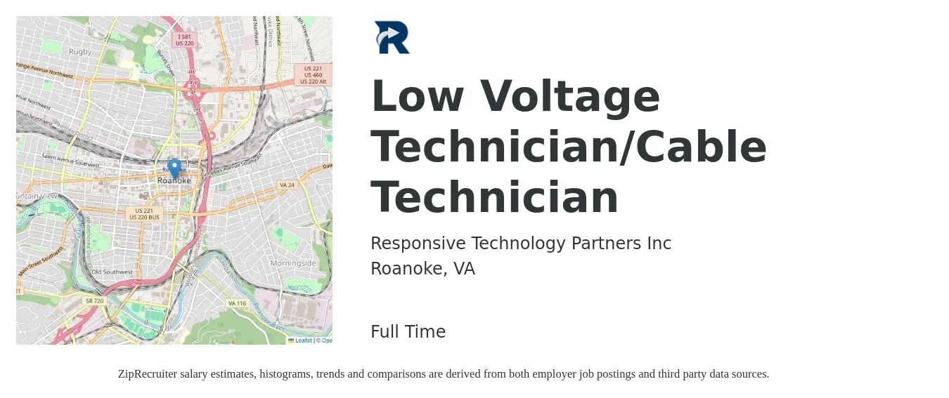 Responsive Technology Partners Inc job posting for a Low Voltage Technician/Cable Technician in Roanoke, VA with a salary of $18 to $24 Hourly with a map of Roanoke location.