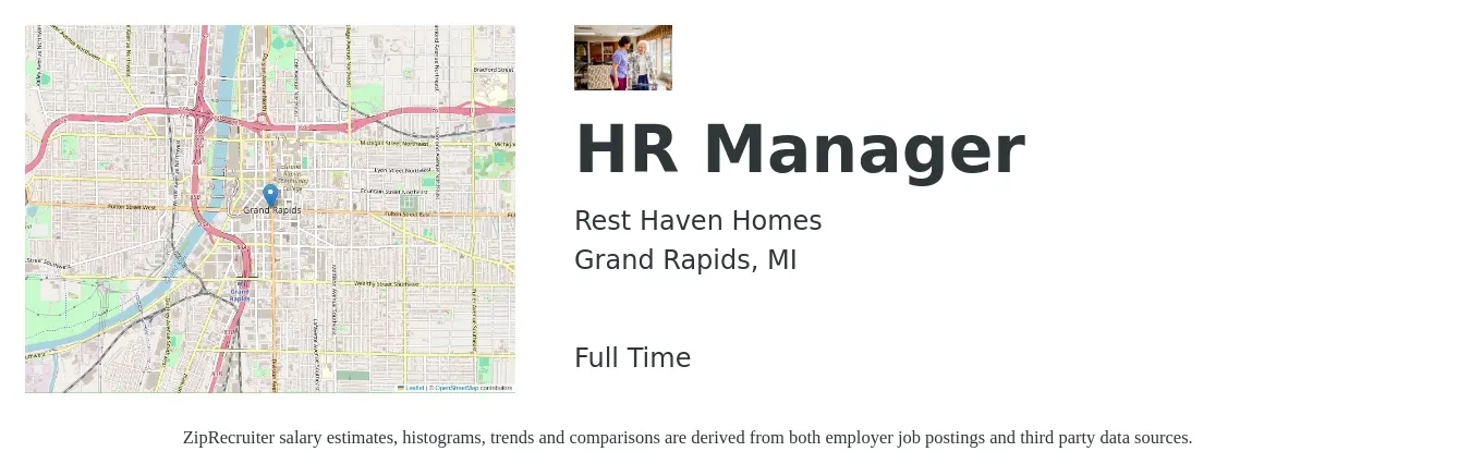 Rest Haven Homes job posting for a HR Manager in Grand Rapids, MI with a salary of $66,300 to $96,000 Yearly with a map of Grand Rapids location.