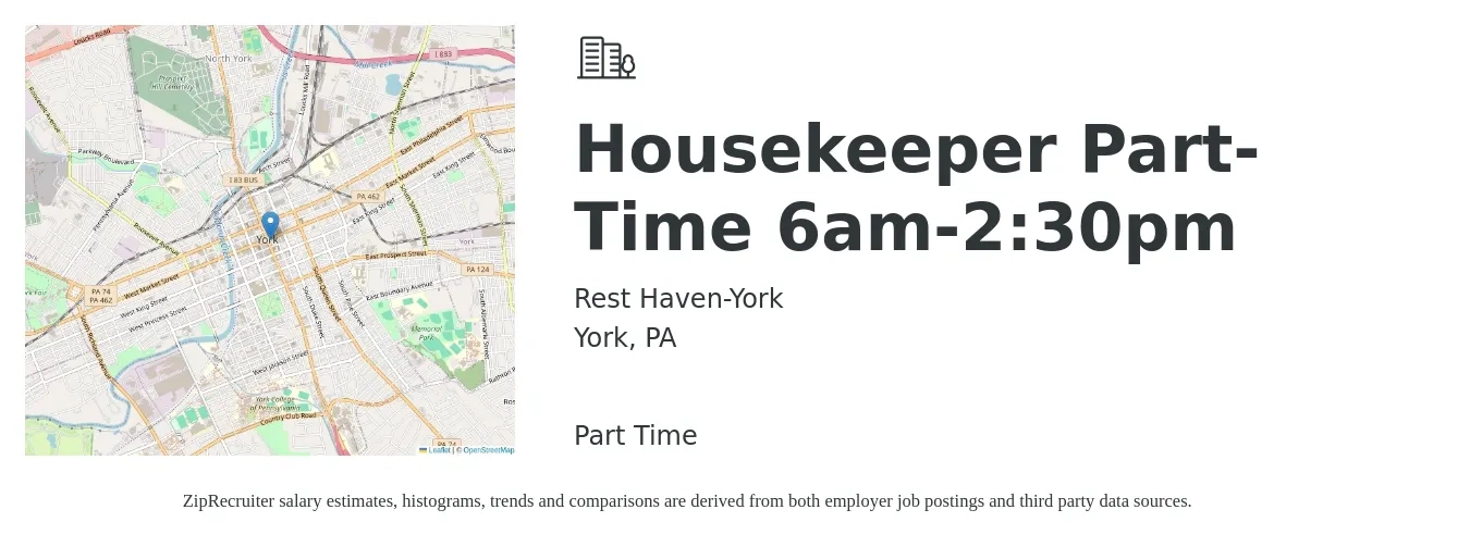 Rest Haven-York job posting for a Housekeeper Part-Time 6am-2:30pm in York, PA with a salary of $14 to $18 Hourly with a map of York location.