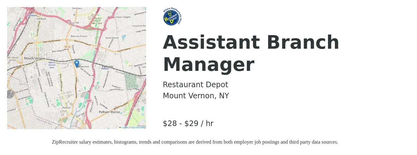 Restaurant Depot job posting for a Assistant Branch Manager in Mount Vernon, NY with a salary of $30 to $31 Hourly with a map of Mount Vernon location.