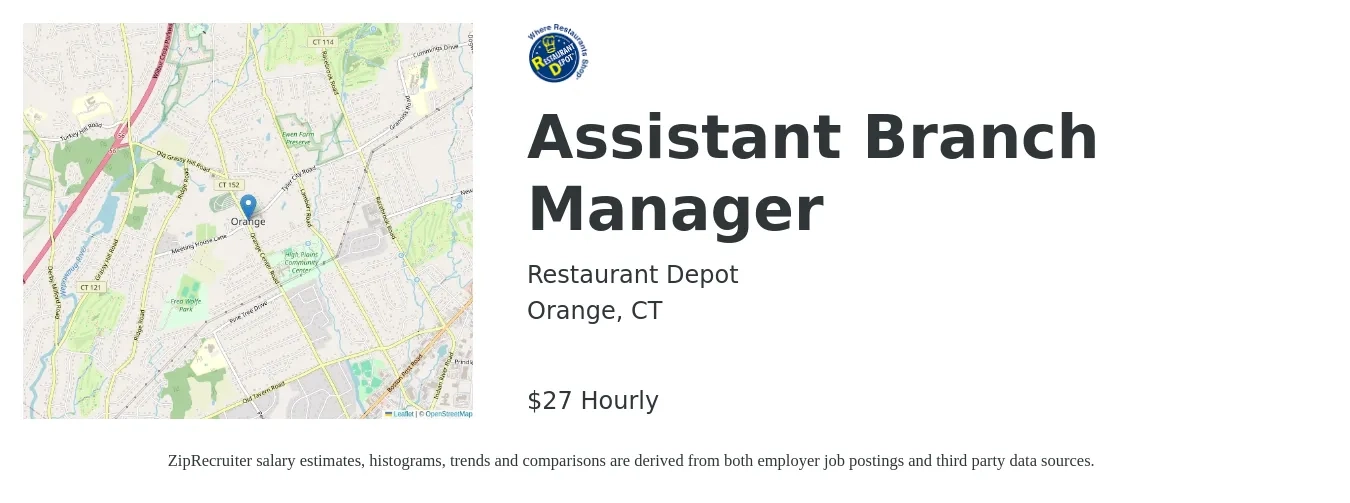 Restaurant Depot job posting for a Assistant Branch Manager in Orange, CT with a salary of $28 to $29 Hourly with a map of Orange location.