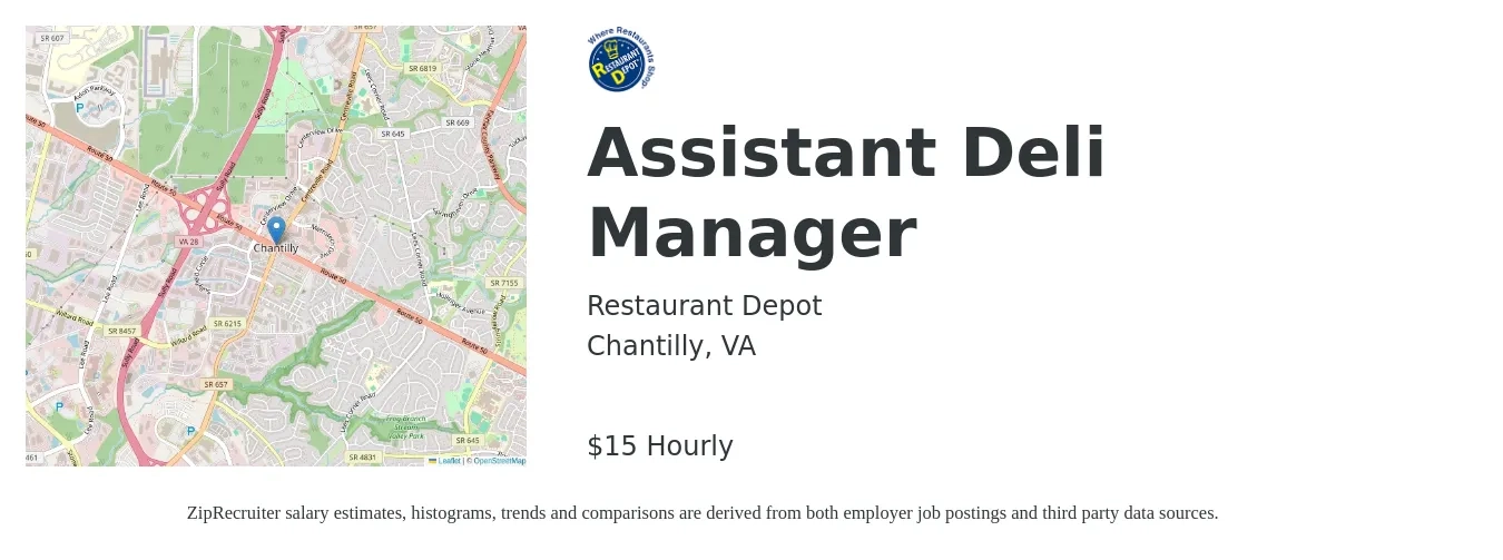Restaurant Depot job posting for a Assistant Deli Manager in Chantilly, VA with a salary of $16 to $16 Hourly with a map of Chantilly location.