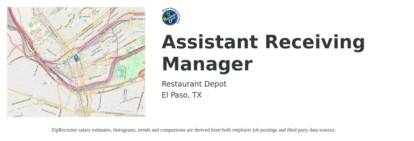 Restaurant Depot job posting for a Assistant Receiving Manager in El Paso, TX with a salary of $16 to $22 Hourly with a map of El Paso location.