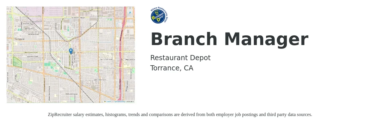 Restaurant Depot job posting for a Branch Manager in Torrance, CA with a salary of $59,800 to $90,200 Yearly with a map of Torrance location.