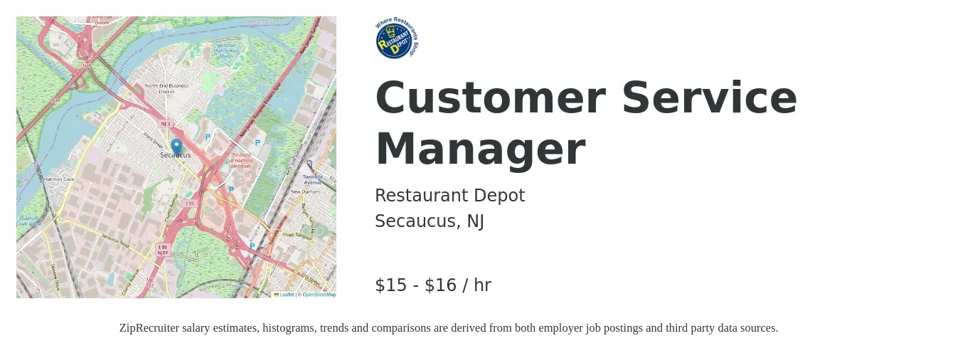 Restaurant Depot job posting for a Customer Service Manager in Secaucus, NJ with a salary of $16 to $17 Hourly with a map of Secaucus location.