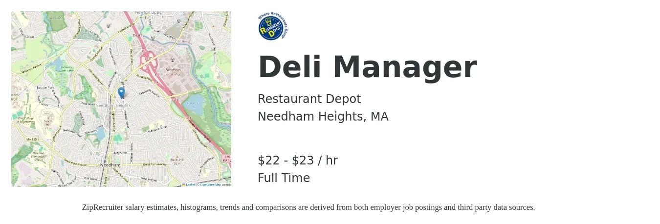Restaurant Depot job posting for a Deli Manager in Needham Heights, MA with a salary of $23 to $24 Hourly with a map of Needham Heights location.
