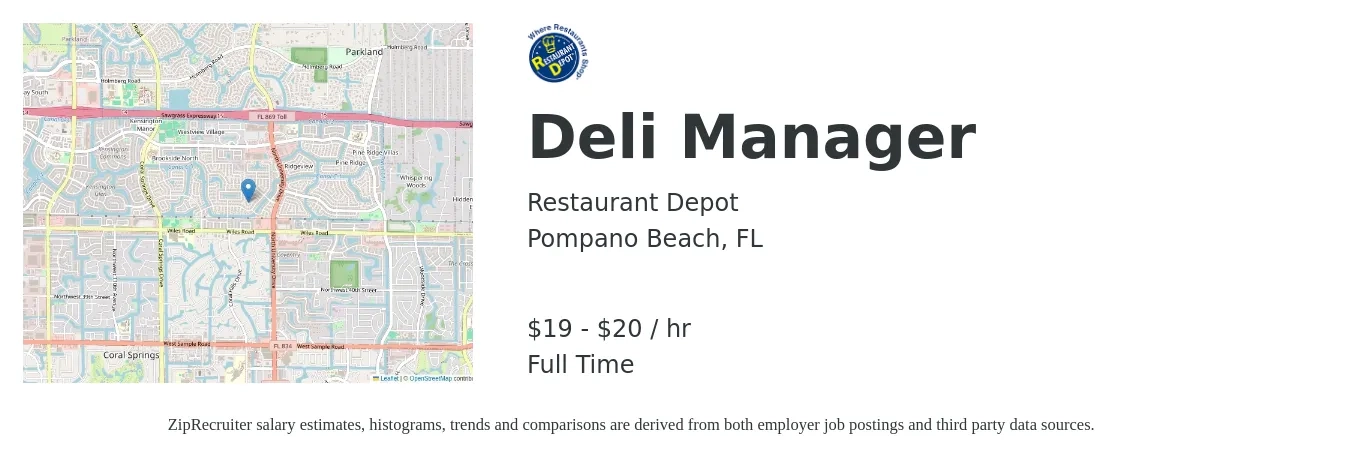 Restaurant Depot job posting for a Deli Manager in Pompano Beach, FL with a salary of $21 to $21 Hourly with a map of Pompano Beach location.