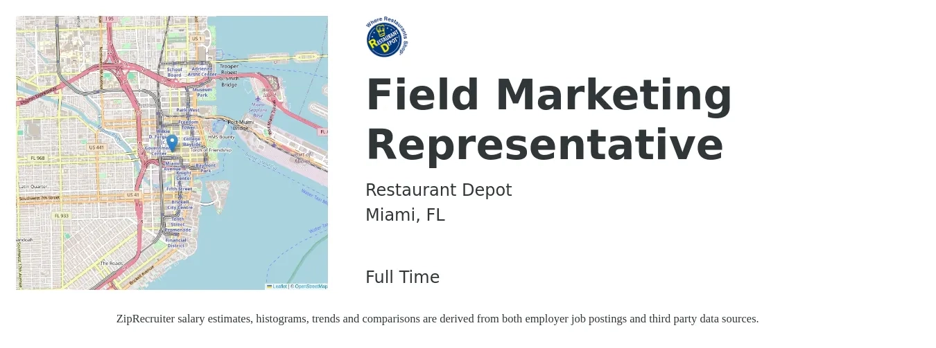 Restaurant Depot job posting for a Field Marketing Representative in Miami, FL with a salary of $40,600 to $49,700 Yearly with a map of Miami location.