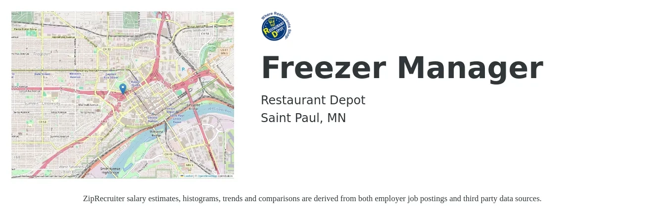 Restaurant Depot job posting for a Freezer Manager in Saint Paul, MN with a salary of $18 to $22 Hourly with a map of Saint Paul location.