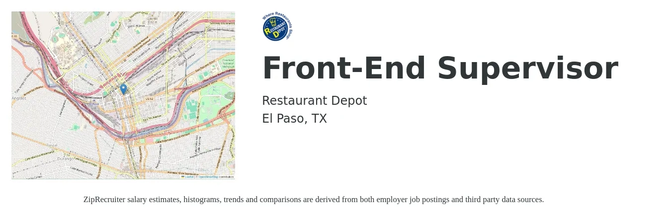 Restaurant Depot job posting for a Front-End Supervisor in El Paso, TX with a salary of $13 to $17 Hourly with a map of El Paso location.