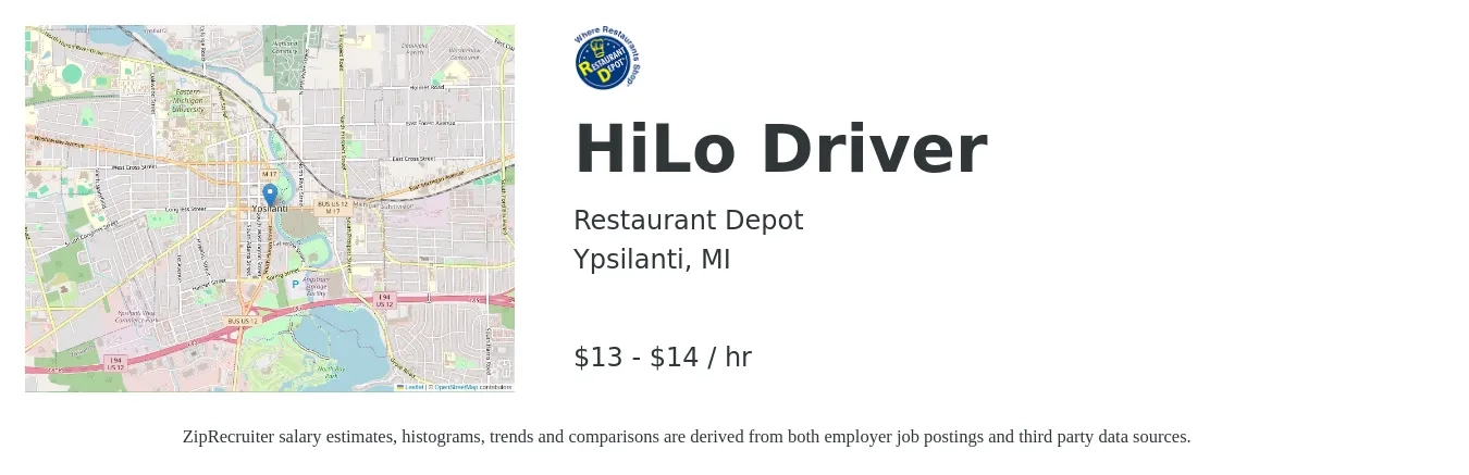 Restaurant Depot job posting for a HiLo Driver in Ypsilanti, MI with a salary of $14 to $15 Hourly with a map of Ypsilanti location.