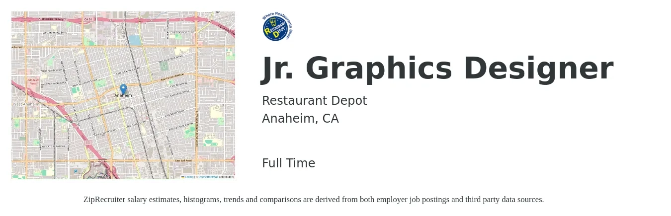 Restaurant Depot job posting for a Jr. Graphics Designer in Anaheim, CA with a salary of $21 to $28 Hourly with a map of Anaheim location.