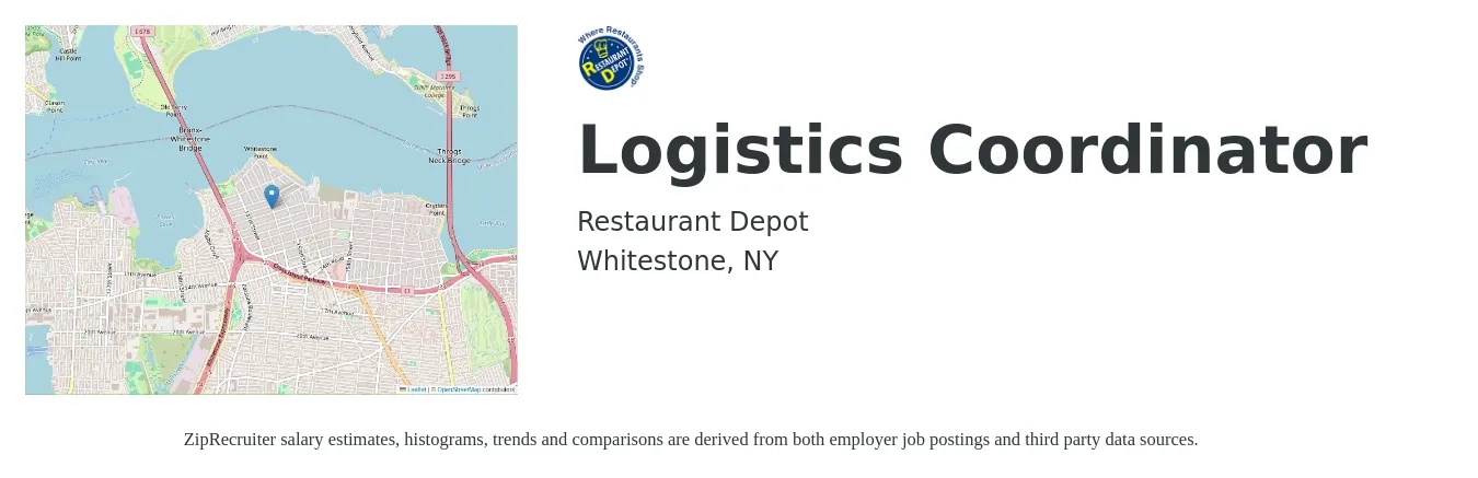 Restaurant Depot job posting for a Logistics Coordinator in Whitestone, NY with a salary of $20 to $27 Hourly with a map of Whitestone location.