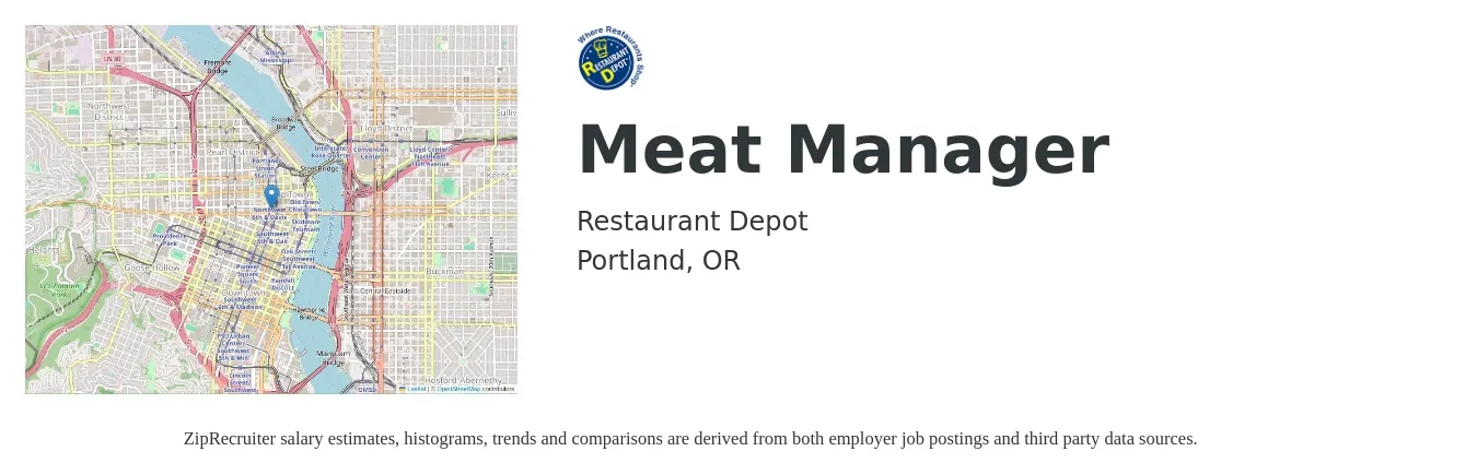 Restaurant Depot job posting for a Meat Manager in Portland, OR with a salary of $22 to $29 Hourly with a map of Portland location.