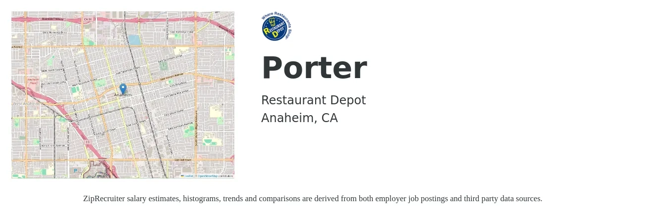 Restaurant Depot job posting for a Porter in Anaheim, CA with a salary of $15 to $18 Hourly with a map of Anaheim location.