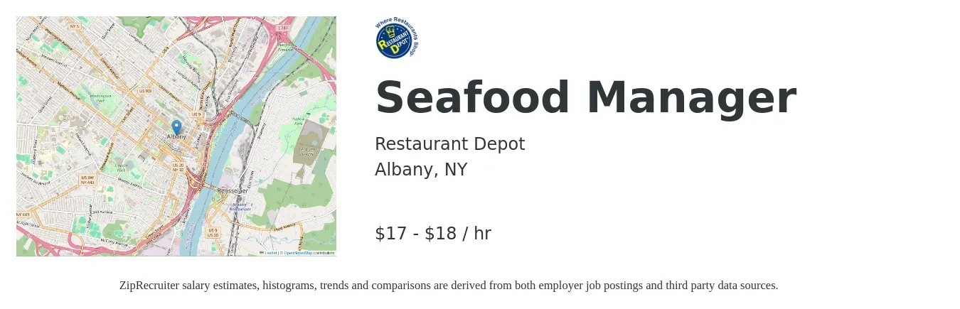 Restaurant Depot job posting for a Seafood Manager in Albany, NY with a salary of $18 to $19 Hourly with a map of Albany location.