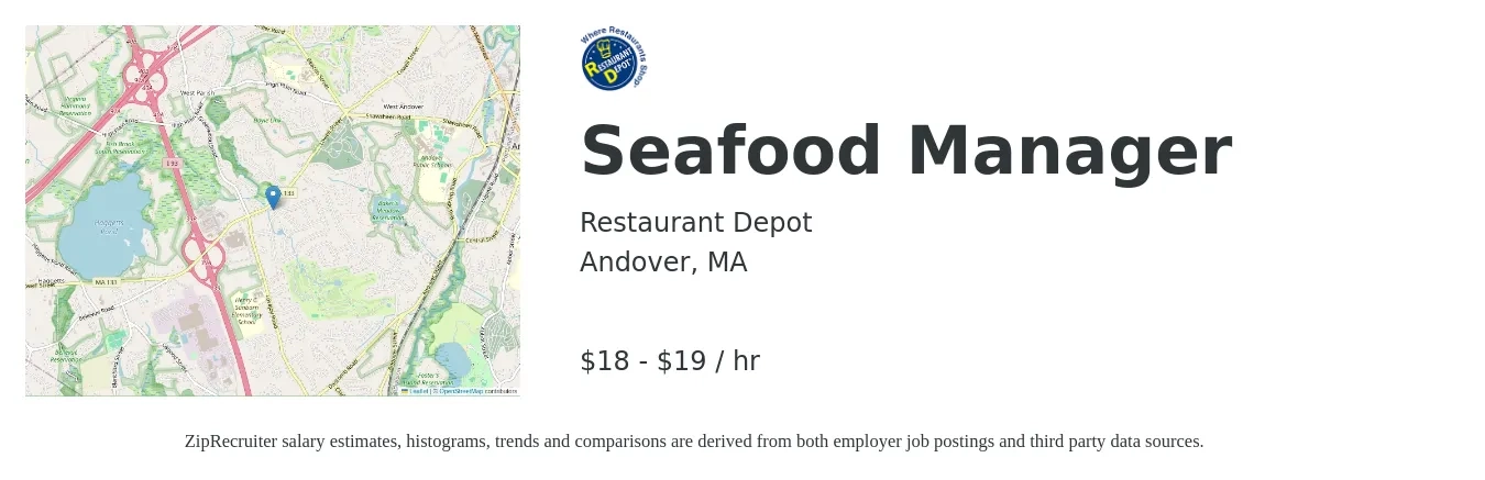 Restaurant Depot job posting for a Seafood Manager in Andover, MA with a salary of $20 to $20 Hourly with a map of Andover location.