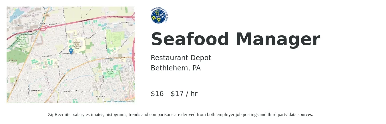 Restaurant Depot job posting for a Seafood Manager in Bethlehem, PA with a salary of $18 to $18 Hourly with a map of Bethlehem location.