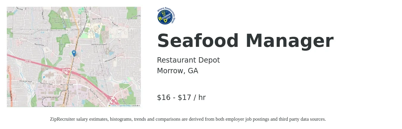 Restaurant Depot job posting for a Seafood Manager in Morrow, GA with a salary of $18 to $18 Hourly with a map of Morrow location.