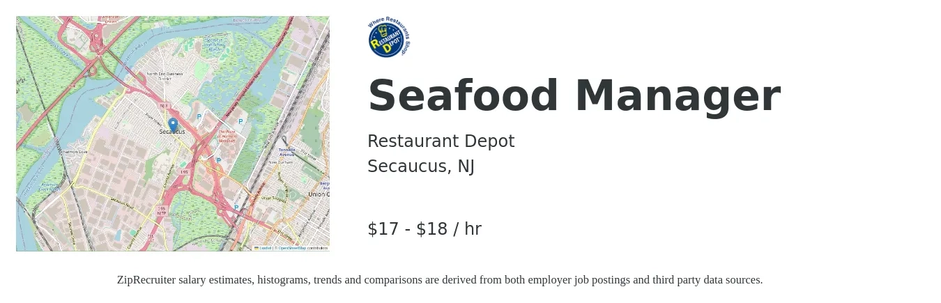 Restaurant Depot job posting for a Seafood Manager in Secaucus, NJ with a salary of $19 to $19 Hourly with a map of Secaucus location.