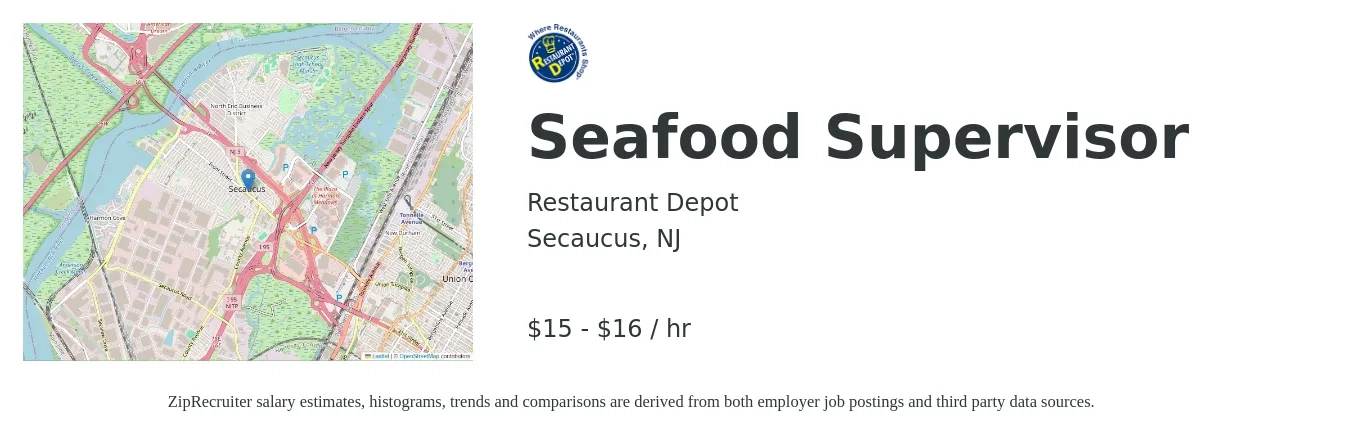 Restaurant Depot job posting for a Seafood Supervisor in Secaucus, NJ with a salary of $17 to $17 Hourly with a map of Secaucus location.