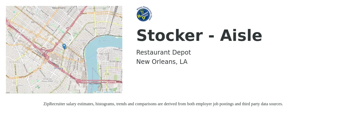 Restaurant Depot job posting for a Stocker - Aisle in New Orleans, LA with a salary of $13 to $17 Hourly with a map of New Orleans location.