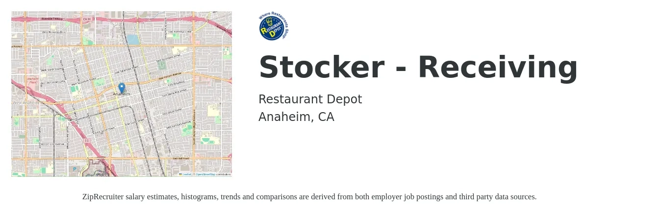 Restaurant Depot job posting for a Stocker - Receiving in Anaheim, CA with a salary of $15 to $18 Hourly with a map of Anaheim location.