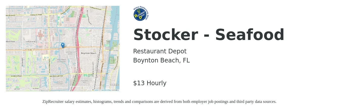 Restaurant Depot job posting for a Stocker - Seafood in Boynton Beach, FL with a salary of $14 to $14 Hourly with a map of Boynton Beach location.