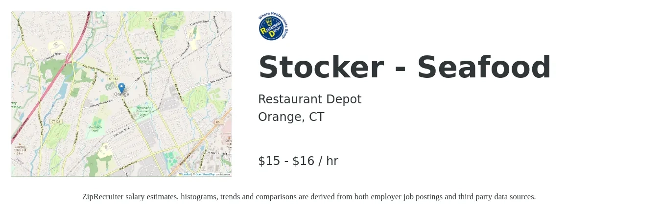 Restaurant Depot job posting for a Stocker - Seafood in Orange, CT with a salary of $16 to $17 Hourly with a map of Orange location.