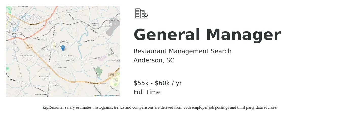 Restaurant Management Search job posting for a General Manager in Anderson, SC with a salary of $55,000 to $60,000 Yearly with a map of Anderson location.