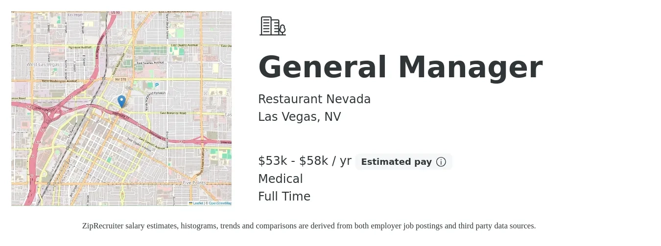 Restaurant Nevada job posting for a General Manager in Las Vegas, NV with a salary of $53,000 to $58,000 Yearly and benefits including medical, and pto with a map of Las Vegas location.