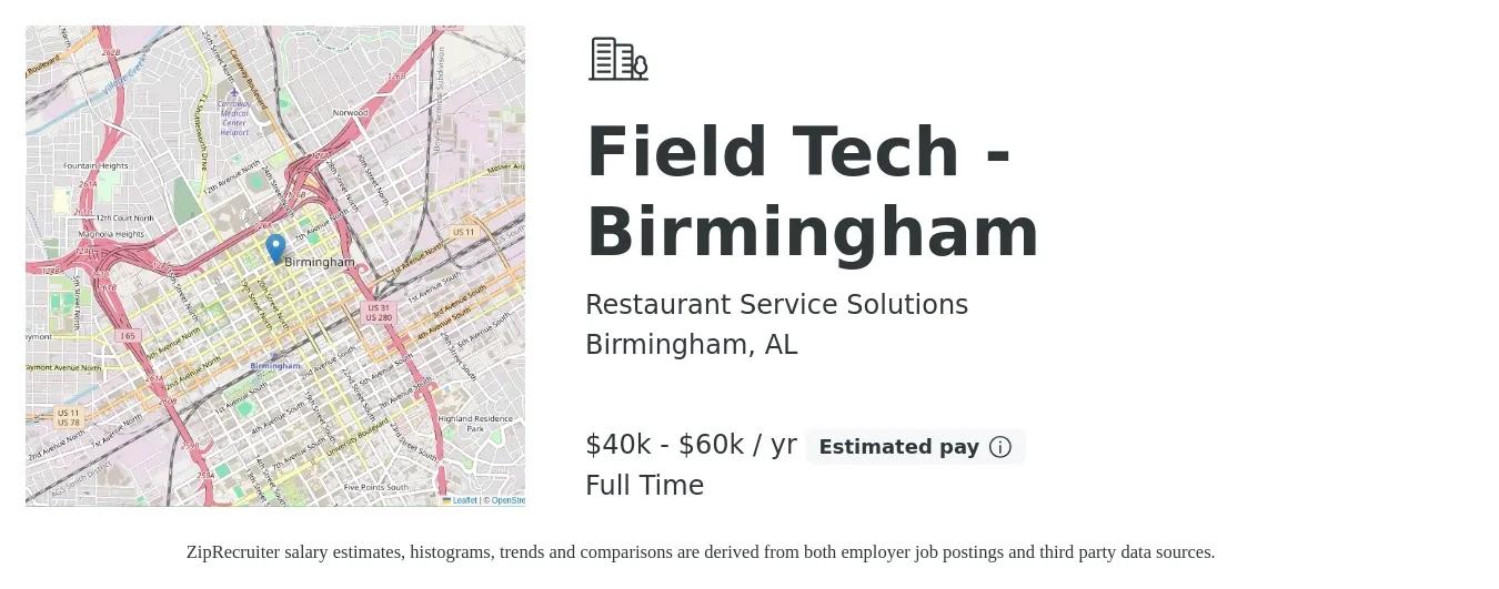 Restaurant Service Solutions job posting for a Field Tech - Birmingham in Birmingham, AL with a salary of $40,000 to $60,000 Yearly with a map of Birmingham location.