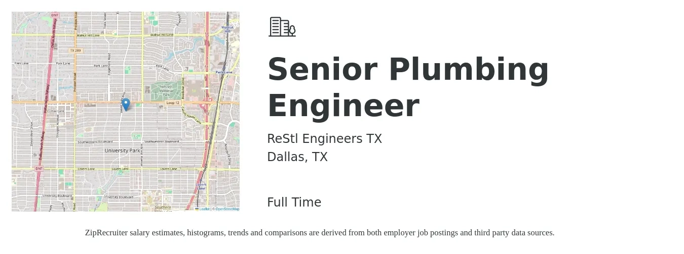 ReStl Engineers TX job posting for a Senior Plumbing Engineer in Dallas, TX with a salary of $100,500 to $138,000 Yearly with a map of Dallas location.