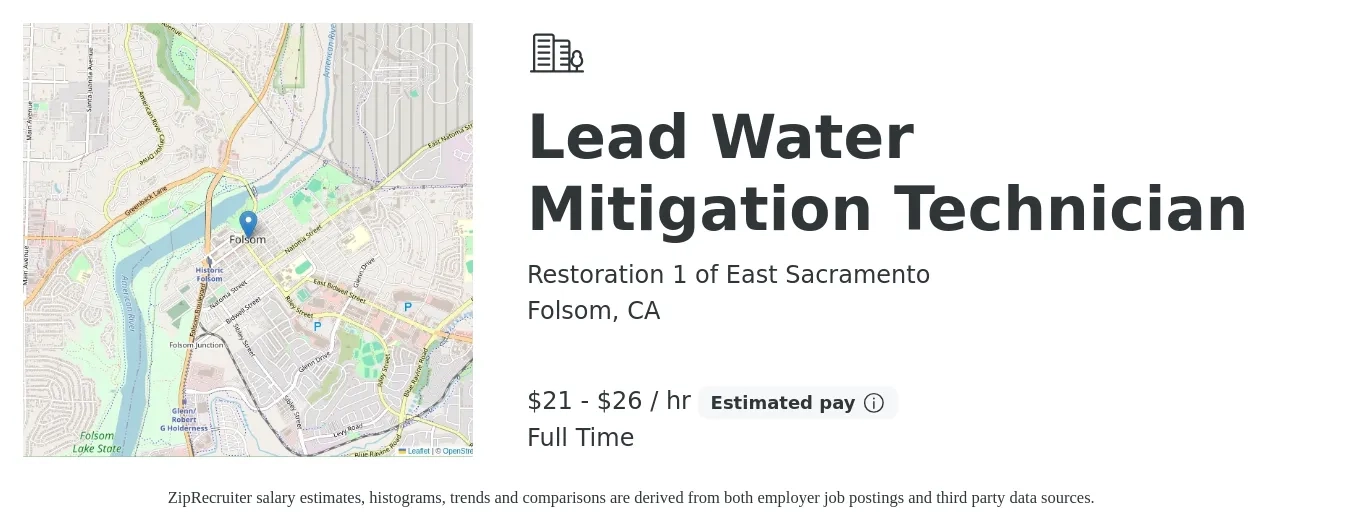 Restoration 1 of East Sacramento job posting for a Lead Water Mitigation Technician in Folsom, CA with a salary of $22 to $28 Hourly with a map of Folsom location.